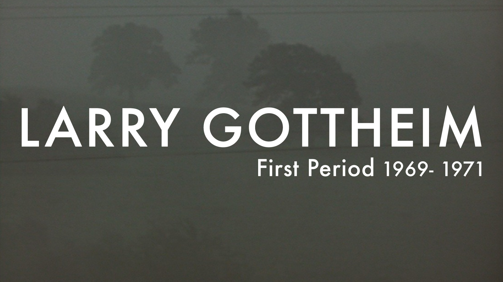 Larry Gottheim